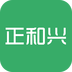 正和兴下载 正和兴APP for Android v5.34.0 安卓版官方下载